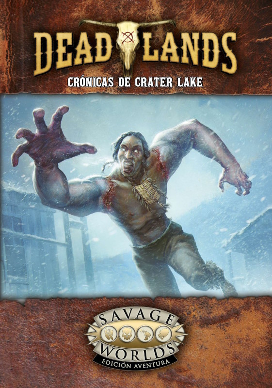 DEADLANDS: CRÓNICAS DE CRATER LAKE